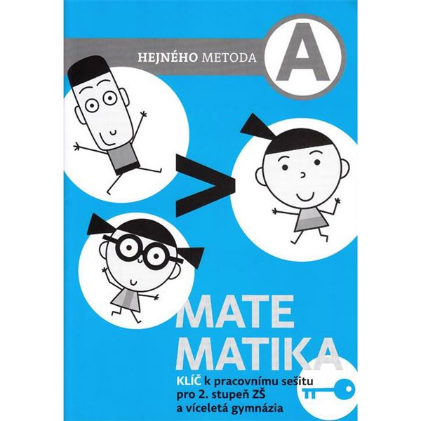 Matematika Hejného metoda A - klíč k PS pro 2. stupeň ZŠ a VG