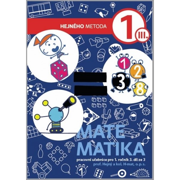 Matematika Hejného metoda 1. ročník - 3. díl 