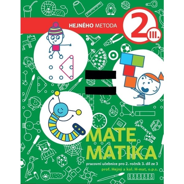 Matematika Hejného metoda 2. ročník - 3. díl - pracovní učebnice