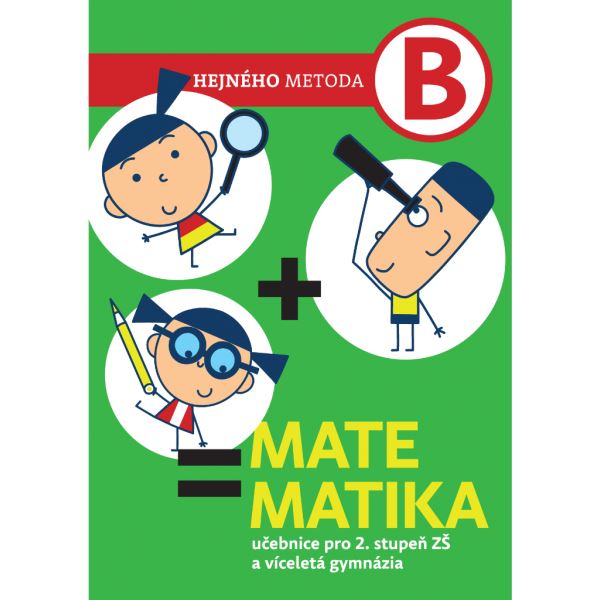 Matematika Hejného metoda B- učebnice pro 2. stupeň ZŠ a VG