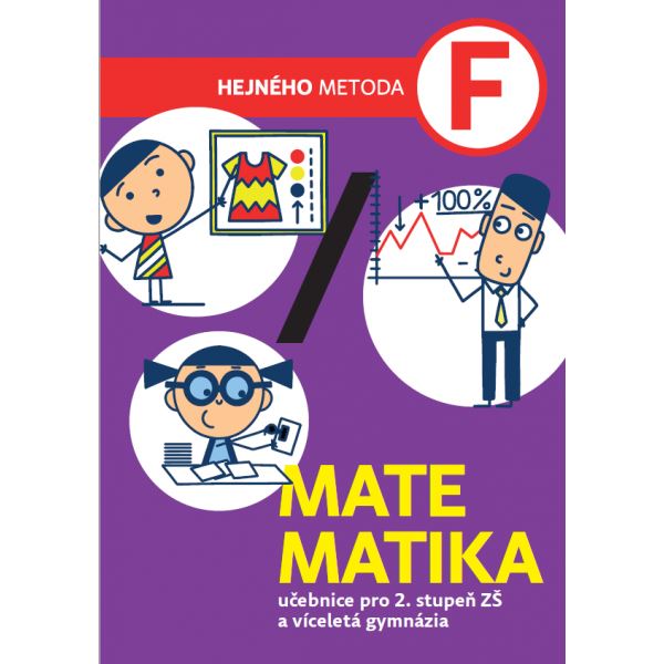 Matematika Hejného metoda F- učebnice pro 2. stupeň ZŠ a VG