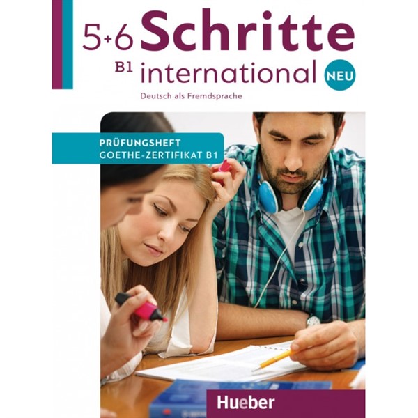 Schritte international 5+6 NEU - Prüfungsheft Zertifikat B1