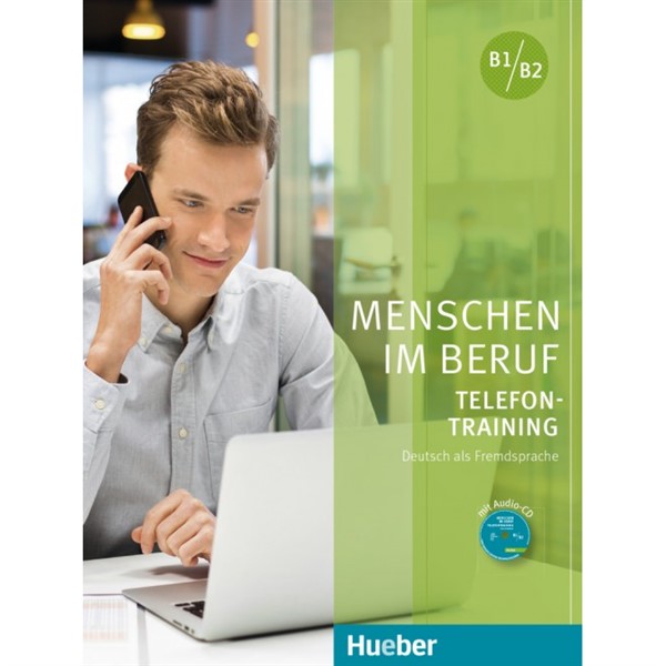 Menschen im Beruf - Telefontraining B1/B2 KB mit A-CD