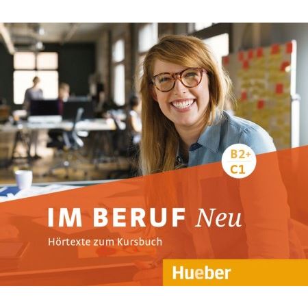 Im Beruf Neu B2+/C1 - Audio CD