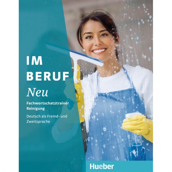 Im Beruf NEU Fachwortschatztrainer - Reinigung