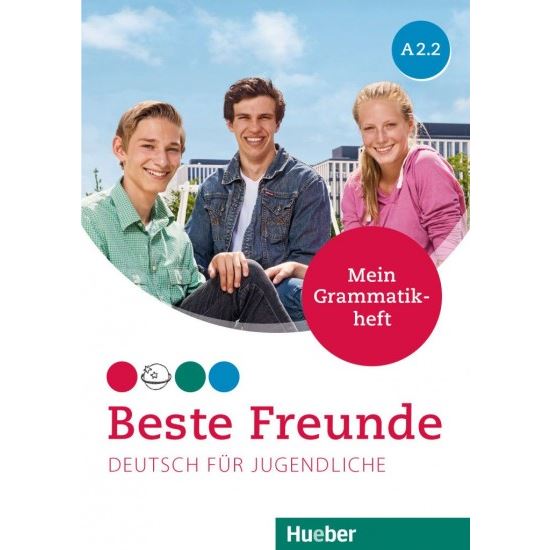 Beste Freunde A2/2 - Mein Grammatikheft