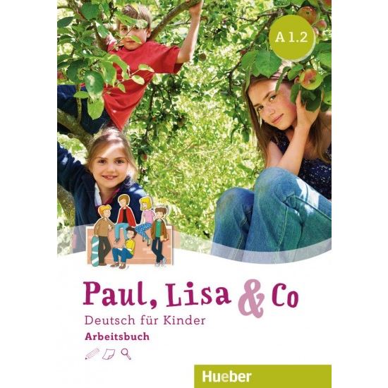 Paul, Lisa & Co A1/2 - Arbeitsbuch