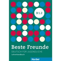 Beste Freunde B1/2 - Lehrerhandbuch