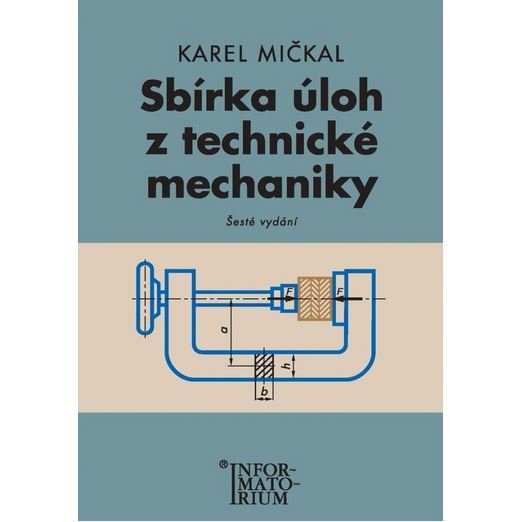 Sbírka úloh z technické mechaniky