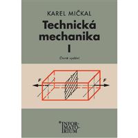 Technická mechanika I
