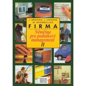Firma - Němčina pro podnikový management II
