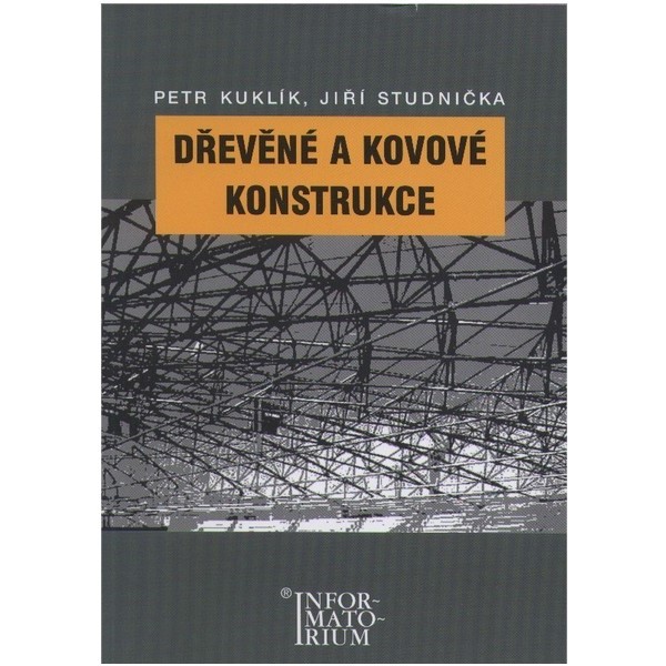 Dřevěné a kovové konstrukce pro SPŠ stavební