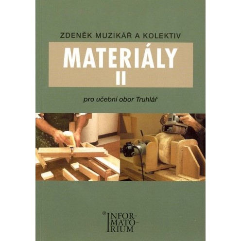 Materiály II - obor Truhlář