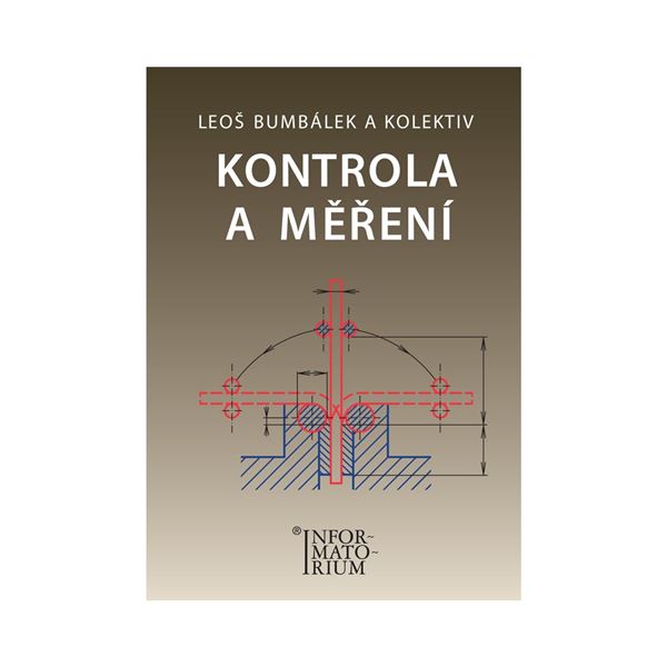 Kontrola a měření pro SPŠ strojní