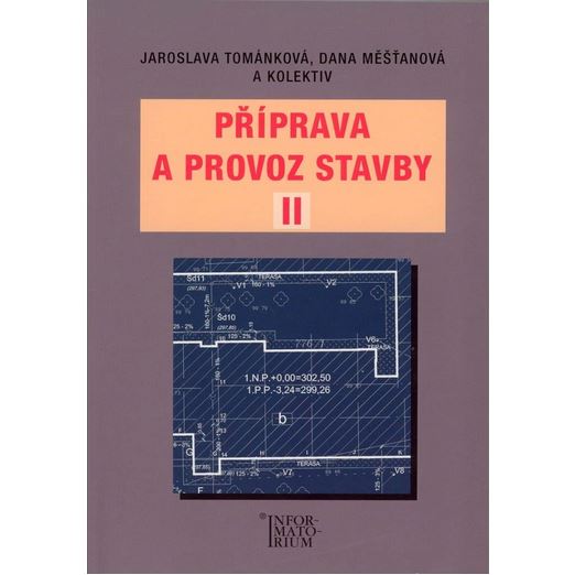 Příprava a provoz stavby II pro SPŠ a SOŠ stavební