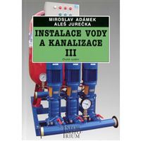 Instalace vody a kanalizace III