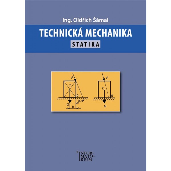 Technická mechanika - Statika