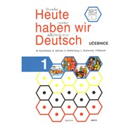 Heute haben wir Deutsch 1 - učebnice