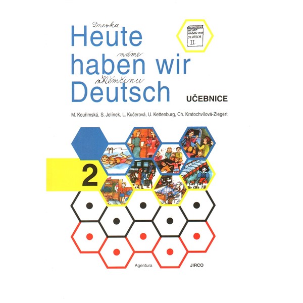 Heute haben wir Deutsch 2 - učebnice
