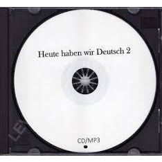 Heute haben wir Deutsch  2 - CD