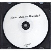 Heute haben wir Deutsch 5 - CD/MP3