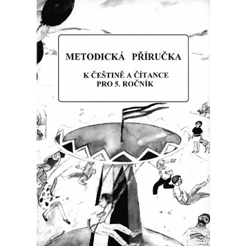 Metodická příručka k češtině a čítance pro 5. ročník ZŠ