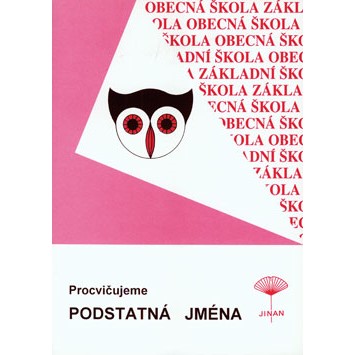 Procvičujeme podstatná jména