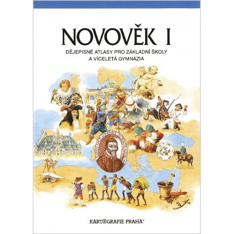 Novověk I - dějepisný atlas