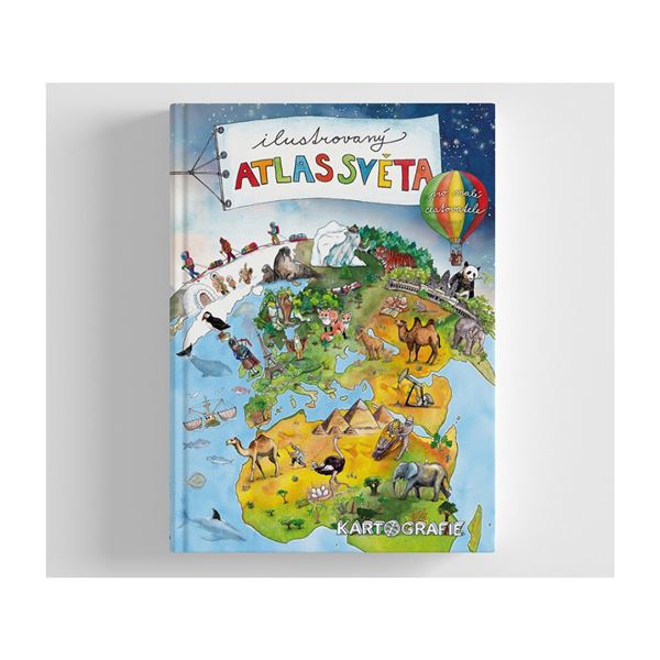 Ilustrovaný atlas světa pro malé cestovatele 