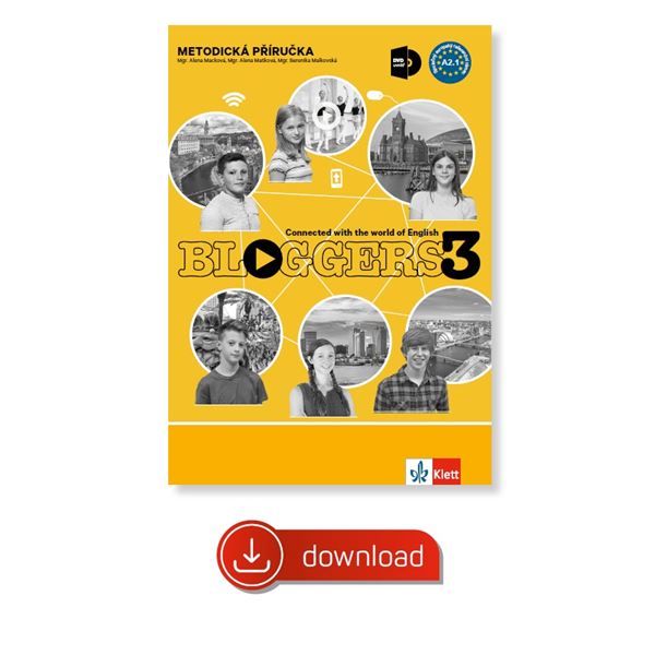 Bloggers 3 (A2.1) – metodická příručka elektronická + učitelská licence (neomezená)