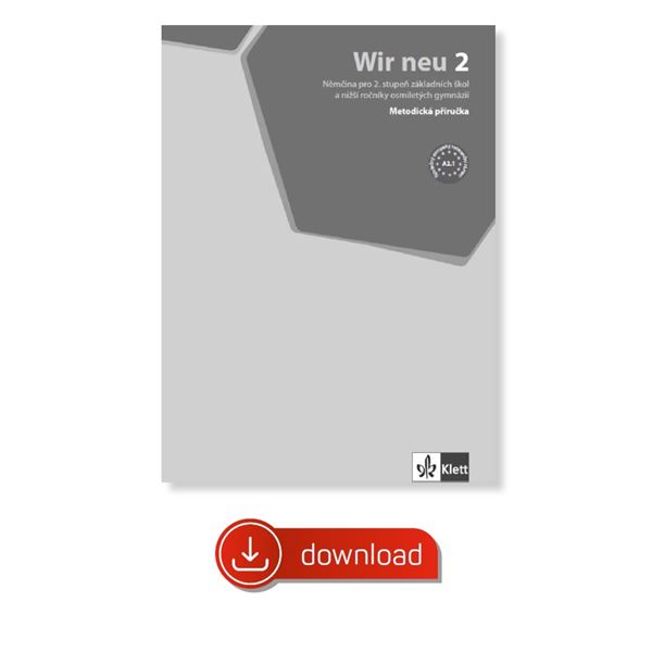 Wir neu 2 (A2.1) – metodická příručka elektronická