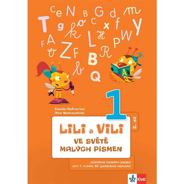 Lili a Vili 1- 2. díl učebnice (Ve světě malých písmen)