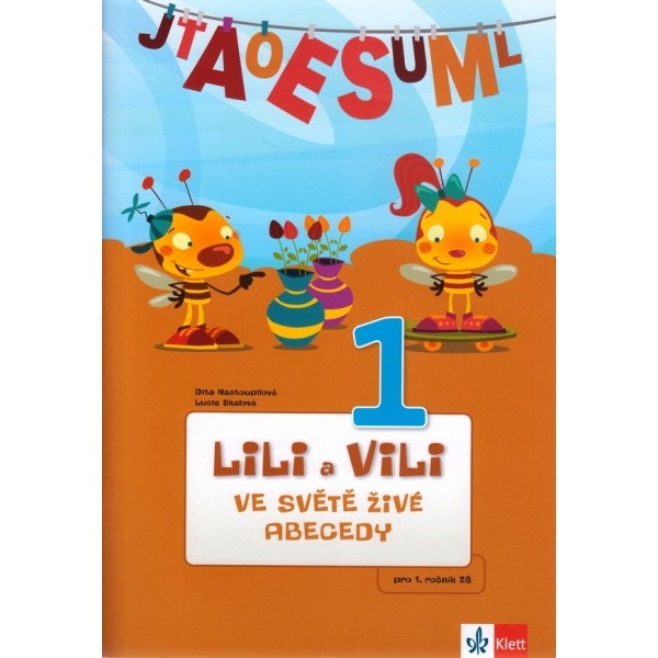 Lili a Vili 1 ve světě živé abecedy (analyticko-syntetická metoda)