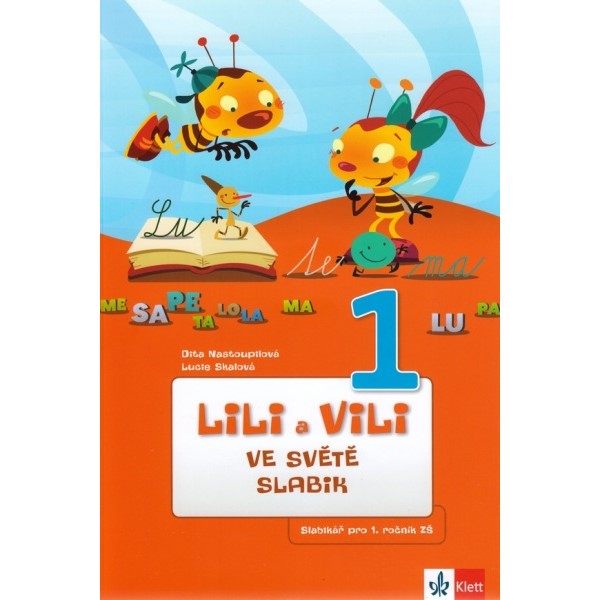 Lili a Vili 1 ve světě slabik (analyticko-syntetická metoda)
