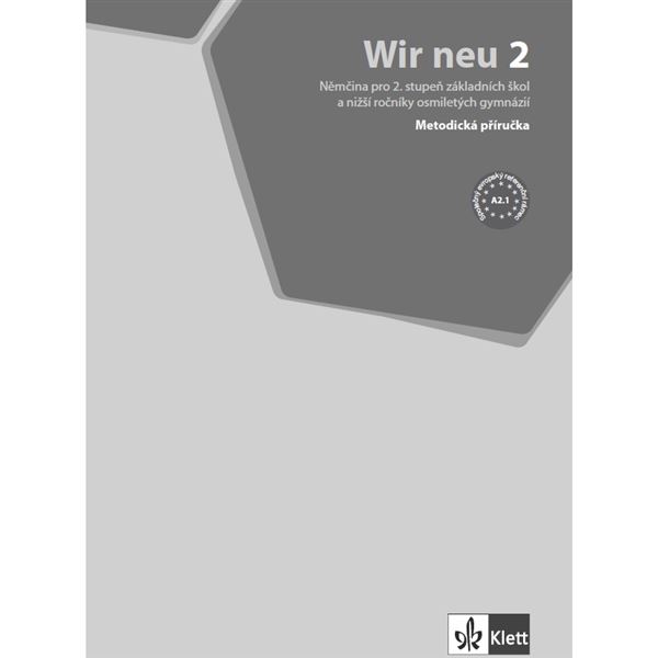 Wir neu 2 (A2.1) - Metodická příručka + CD MP3