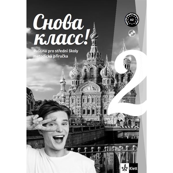 Snova Klass! 2 (A2) - metodická příručka s CD