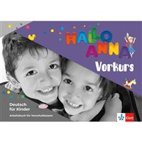 Hallo Anna neu Vorkurs A1 – Arbeitsbuch