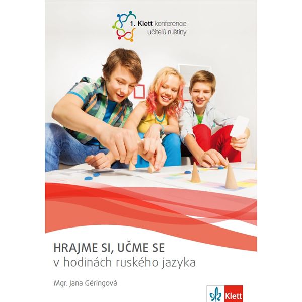 Hrajme si, učme se v hodinách ruského jazyka