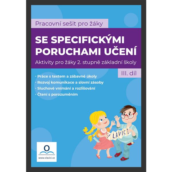 Pracovní sešit pro žáky se specifickými poruchami učení - 3.d