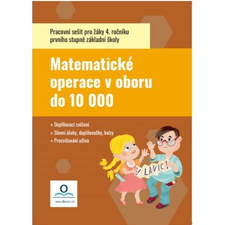 Matematické operace v oboru do 10 000 - Pracovní sešit