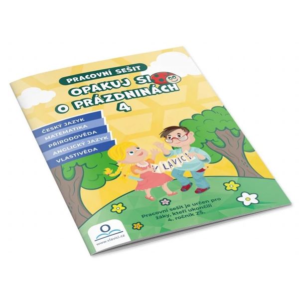Opakuj si o prázdninách 4 - Pracovní sešit