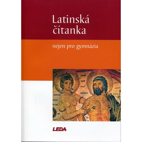 Latinská čítanka nejen pro gymnázia