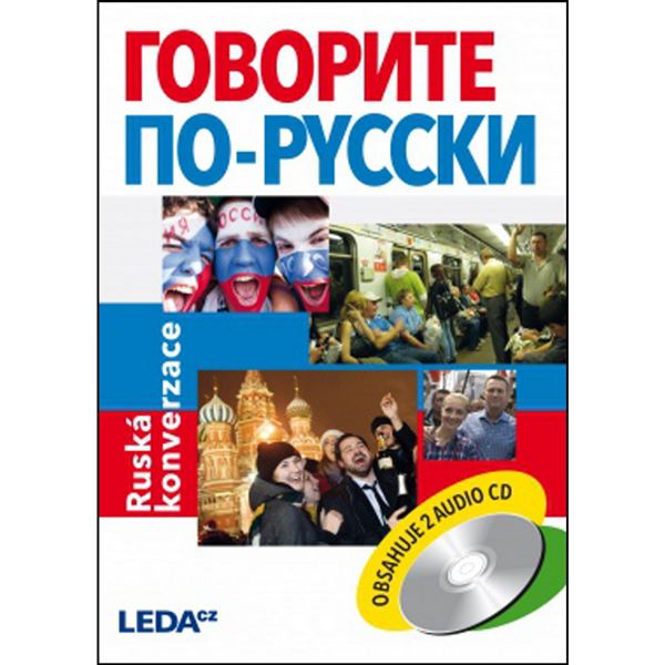 Ruská konverzace - Mluvíte rusky?+2 CD  (Govoritě po-russki) 2. vydání