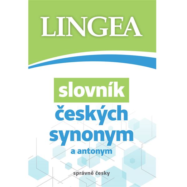Slovník českých synonym a antonym (3. vydání)
