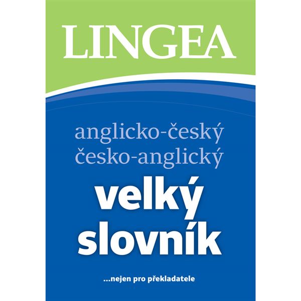 A-Č a Č-A velký slovník (4. vydání)