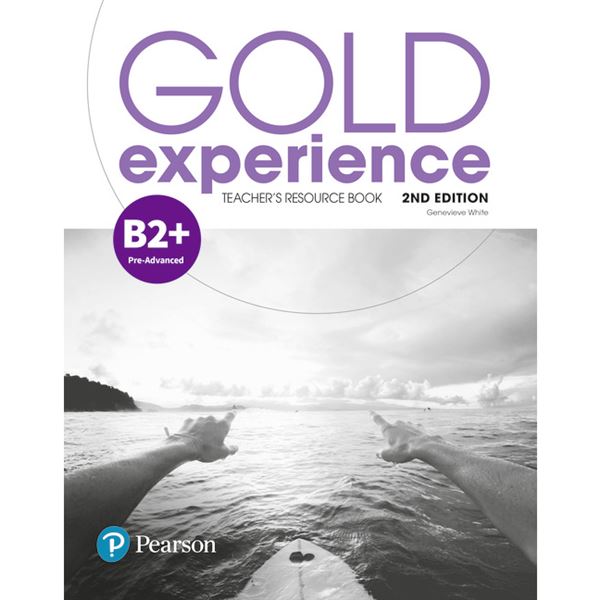 Gold Experience 2nd Edition B2+ - Teacher
