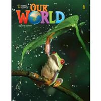 Our World 1 (2ed.) - Student's Book