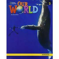 Our World 2 (2ed.) - Workbook + online practice (24 months)