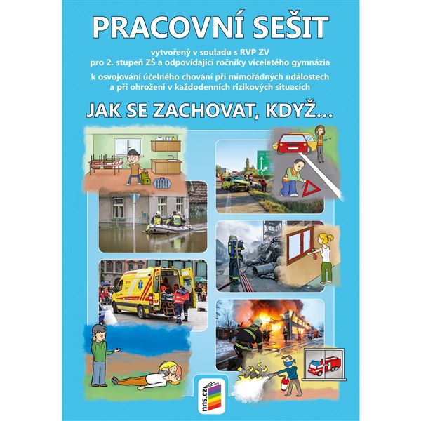 Jak se zachovat, když... -  Pracovní sešit
