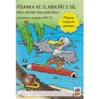 Písanka ke Slabikáři 1/3 Píšeme tiskacím písmem